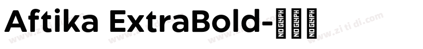 Aftika ExtraBold字体转换